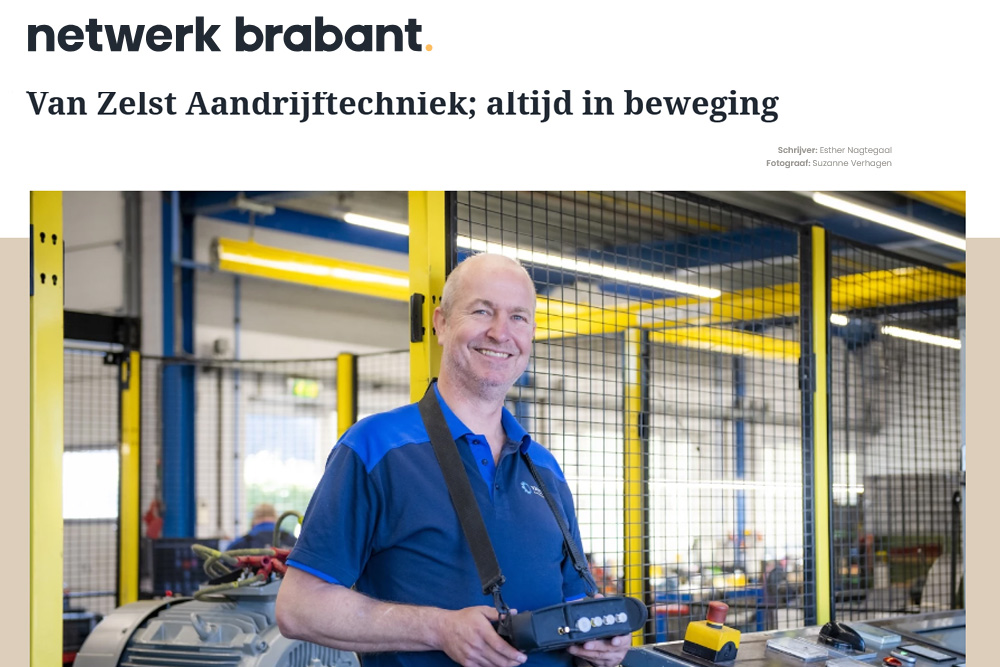Van Zelst Aandrijftechniek Netwerk Brabant - interview Rob van Zelst